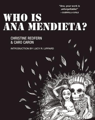 Who Is Ana Mendieta? by Redfern, Christine