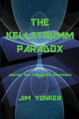 The Kellstrumm Paradox Paperback Moonshine Cove Publishing, LLC