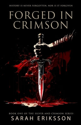 Forged in Crimson Paperback Sarah Eriksson