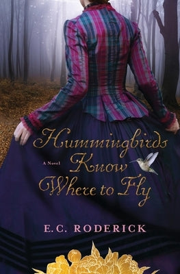 Hummingbirds Know Where to Fly Paperback Sandy Pier Press