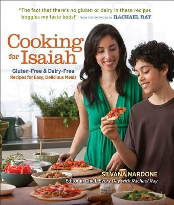 Cooking for Isaiah: Gluten-Free & Dairy-Free Recipes for Easy, Delicious Meals Paperback Reader's Digest/Taste of Home