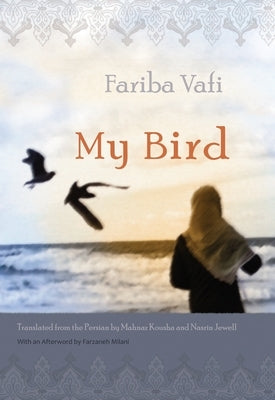 My Bird Paperback Syracuse University Press
