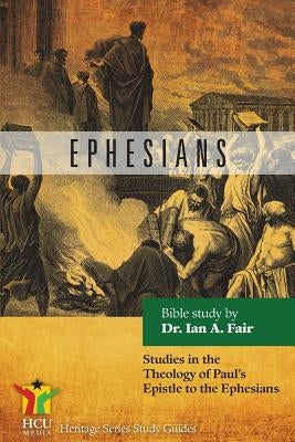 Ephesians Paperback Hcu Media LLC