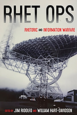 Rhet Ops: Rhetoric and Information Warfare Paperback University of Pittsburgh Press