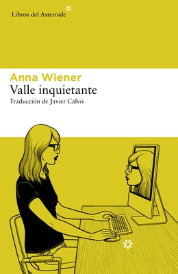 Valle Inquietante by Wiener, Anna