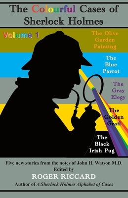 The Colourful Cases of Sherlock Holmes (Volume 1) Paperback Irregular Special Press