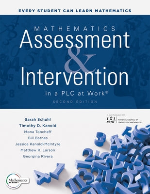 Mathematics Assessment and Intervention in a Plc at Work(r), Second Edition: (Develop Research-Based Mathematics Assessment and Rti Model (Mtss) Inter Paperback Solution Tree