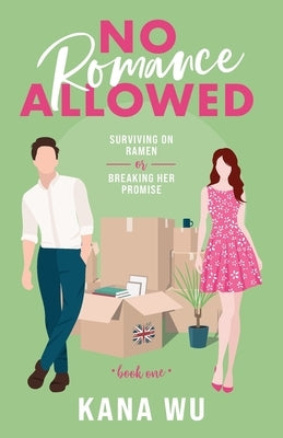 No Romance Allowed Paperback Bellwind Books