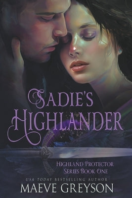 Sadie's Highlander Paperback Author Maeve Greyson LLC