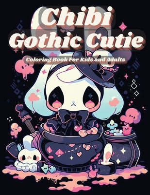 Chibi Gothic Cutie Coloring Book: Enter the Enchanting Realm of Kawaii Fantasy: Chibi Gothic Cutie Coloring Book, Inspired by Manga Art by Press, Nerd Designs