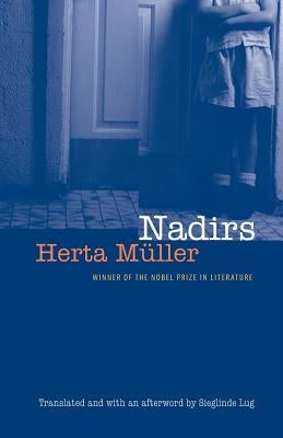 Nadirs by Muller, Herta