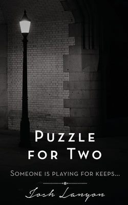 Puzzle for Two by Lanyon, Josh