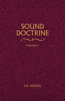 Sound Doctrine Vol. 5 Paperback Gospel Advocate Company