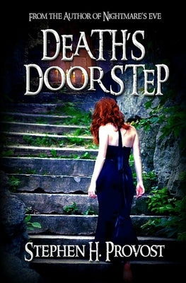 Death's Doorstep by Provost, Stephen H.