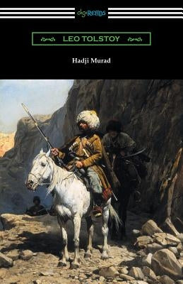 Hadji Murad by Tolstoy, Leo