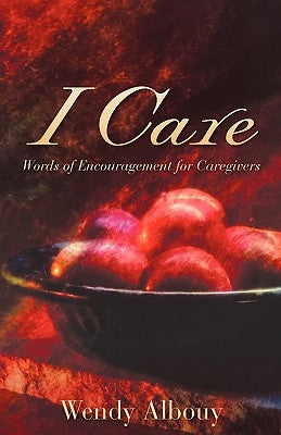 I Care Paperback Xulon Press