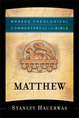 Matthew Paperback Brazos Press