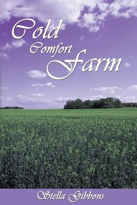 Cold Comfort Farm by Gibbons, Stella