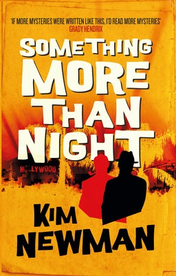 Something More Than Night by Newman, Kim