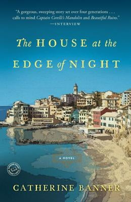 The House at the Edge of Night Random House Trade