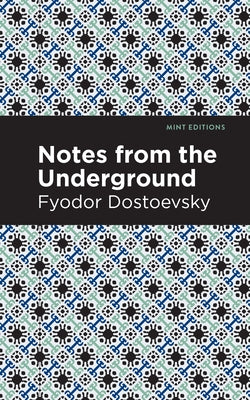 Notes from the Underground Paperback Mint Editions