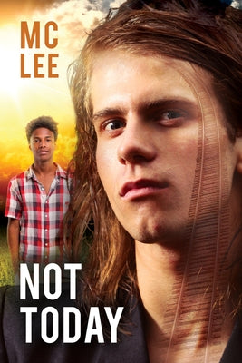 Not Today by Lee, MC