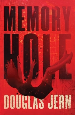 Memory Hole Paperback Atmosphere Press