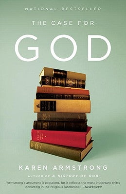 The Case for God Paperback Anchor Books