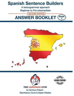 SPANISH SENTENCE BUILDERS - Beg - Pre I - ANSWER BOOK: Sentence Builder by Viñales, Dylan