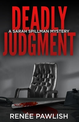 Deadly Judgment Paperback Independently Published