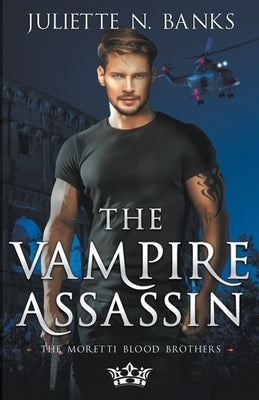 The Vampire Assassin Paperback Juliette Banks