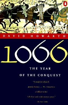 1066: The Year of the Conquest by Howarth, David
