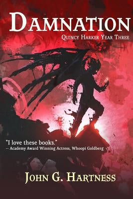 Damnation: Quest for Glory Book 1 by Hartness, John G.