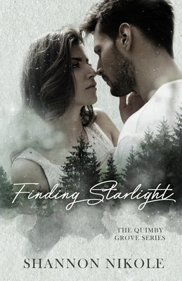 Finding Starlight: A Small Town, Romantic Suspense Paperback Shannon Kuhn