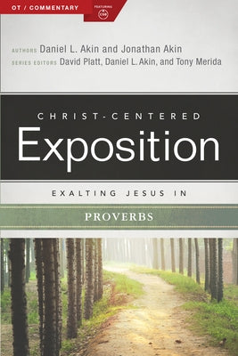 Exalting Jesus in Proverbs Paperback Holman Reference