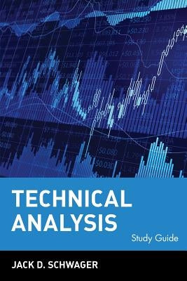 Technical Analysis by Schwager, Jack D.