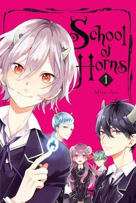 School of Horns, Vol. 1 by Aoi, Mita