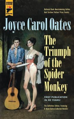 Triumph of the Spider Monkey Paperback Hard Case Crime