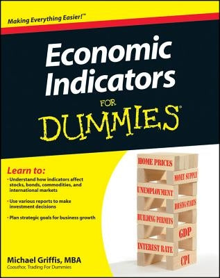 Economic Indicators for Dummies Paperback Wiley Publishing