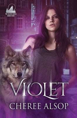 Violet: The Silver Series Book 4 Paperback Createspace Independent Publishing Platform