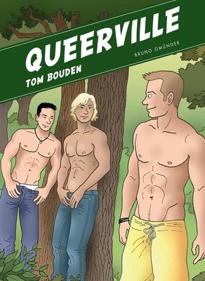 Queerville by Bouden, Tom