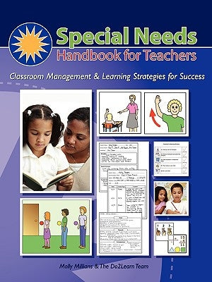 Special Needs Handbook for Teachers by Millians, Molly