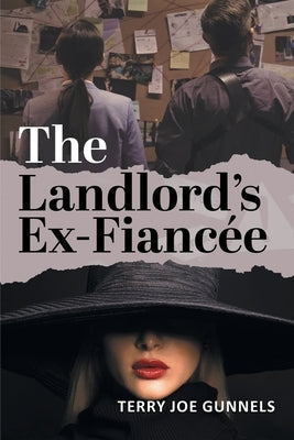 The Landlord's Ex-Fiancée Paperback Gunnels Publishing