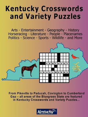 Kentucky Crosswords and Variety Puzzles by Benge, Vicki A.