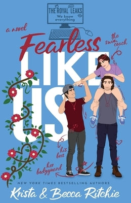 Fearless Like Us (Special Edition Paperback) Paperback K.B. Ritchie LLC