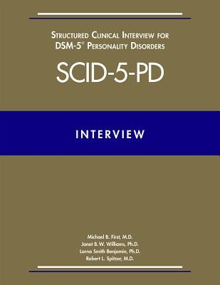 User's Guide for the Structured Clinical Interview for Dsm-5(r) Disorders--Clinician Version (Scid-5-CV) Paperback American Psychiatric Association Publishing