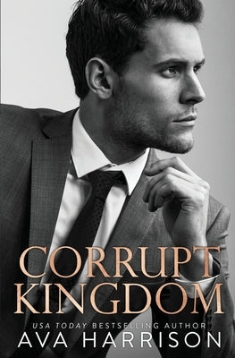 Corrupt Kingdom Paperback Ah Publishing