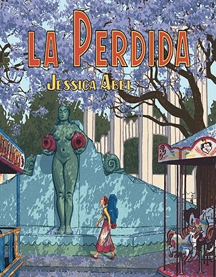 La Perdida by Abel, Jessica