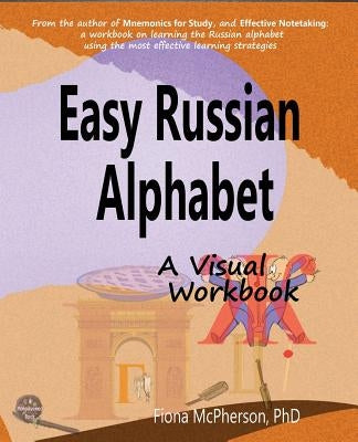 Easy Russian Alphabet: A Visual Workbook by McPherson, Fiona