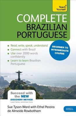 Complete Brazilian Portuguese: Beginner to Intermediate Course by Tyson-Ward, Sue